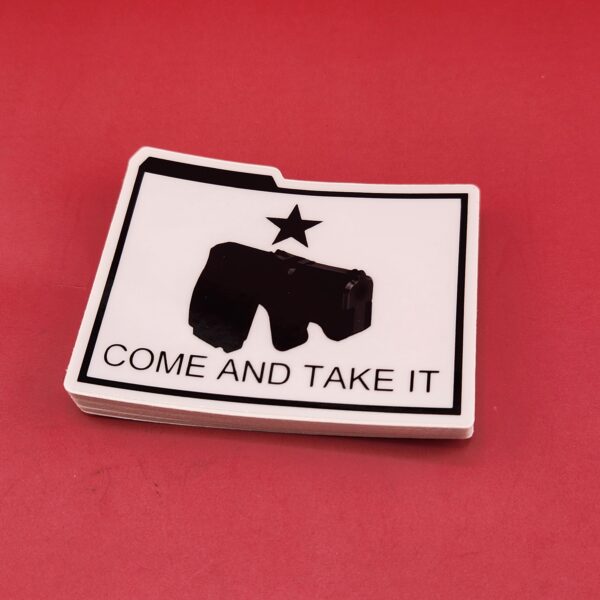 Come and Take It Sticker